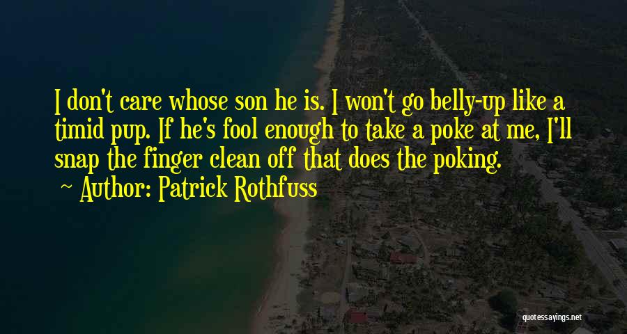 Don't Argue With A Fool Quotes By Patrick Rothfuss