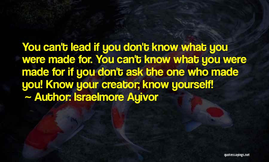Don't Ask God Quotes By Israelmore Ayivor