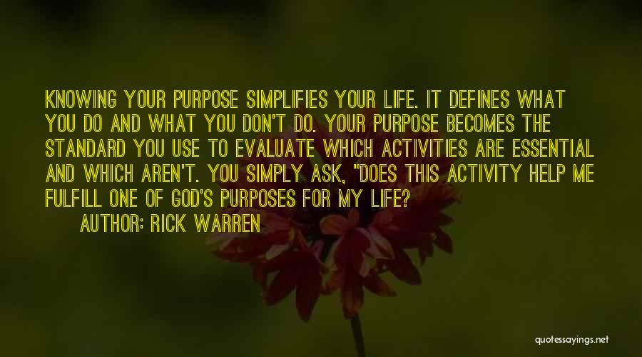 Don't Ask God Quotes By Rick Warren