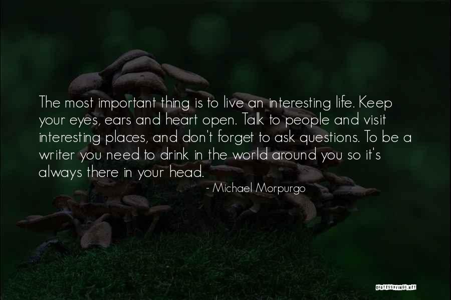 Don't Ask Questions Quotes By Michael Morpurgo