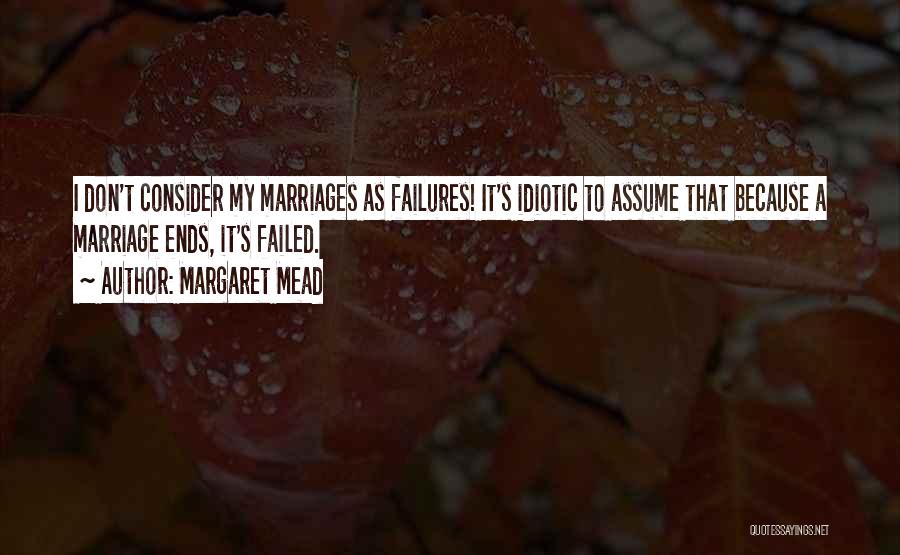 Don't Assume Quotes By Margaret Mead