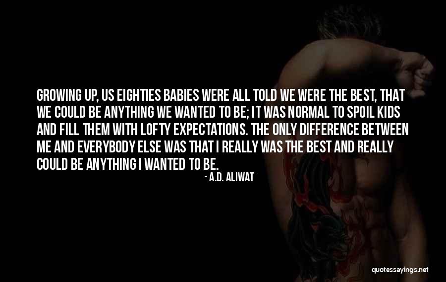 Don't Assume Unless Otherwise Stated Quotes By A.D. Aliwat Don't Assume Unless Otherwise Stated Quotes By A.D. Aliwat