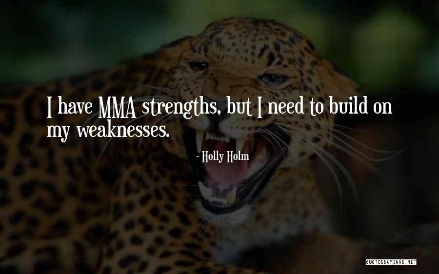 Don't Assume Unless Otherwise Stated Quotes By Holly Holm Don't Assume Unless Otherwise Stated Quotes By Holly Holm