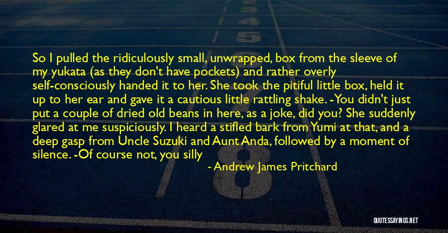 Don't Bark Quotes By Andrew James Pritchard Don't Bark Quotes By Andrew James Pritchard