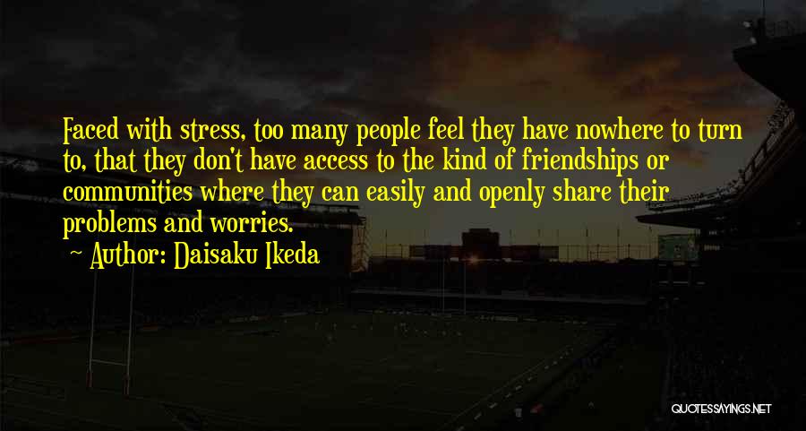 Don't Be 2 Faced Quotes By Daisaku Ikeda