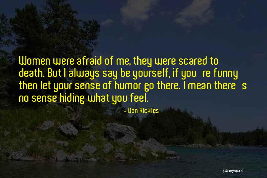 Don't Be Afraid Of Death Quotes By Don Rickles