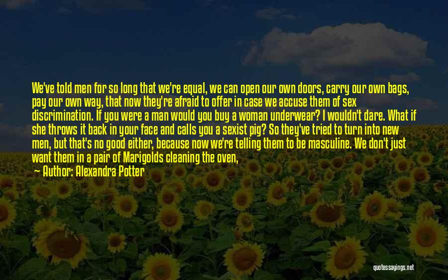 Don't Be Afraid Of Love Quotes By Alexandra Potter