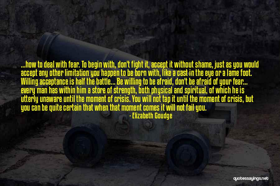 Don't Be Afraid To Fail Quotes By Elizabeth Goudge Don't Be Afraid To Fail Quotes By Elizabeth Goudge