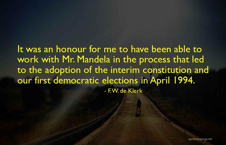 Dont Be Afraid To Love Quotes By F. W. De Klerk Dont Be Afraid To Love Quotes By F. W. De Klerk