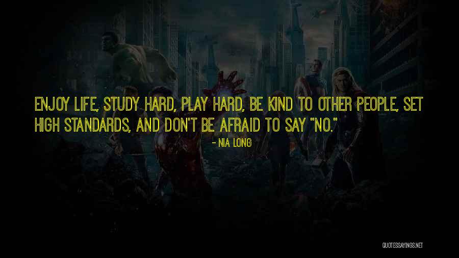 Don't Be Afraid To Say No Quotes By Nia Long Don't Be Afraid To Say No Quotes By Nia Long