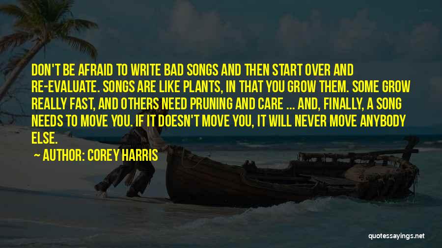 Don't Be Afraid To Start Over Quotes By Corey Harris