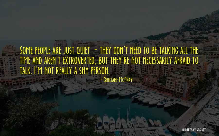 Don't Be Afraid To Talk Quotes By Chirlane McCray Don't Be Afraid To Talk Quotes By Chirlane McCray