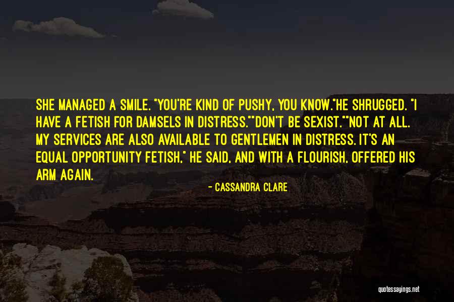 Don't Be Available Quotes By Cassandra Clare Don't Be Available Quotes By Cassandra Clare