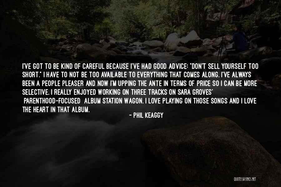 Don't Be Available Quotes By Phil Keaggy Don't Be Available Quotes By Phil Keaggy