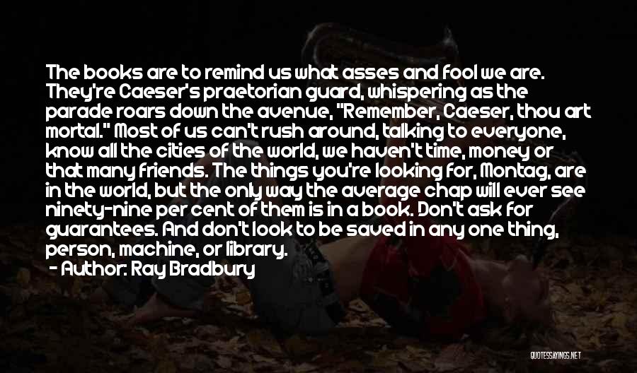 Don't Be Average Quotes By Ray Bradbury