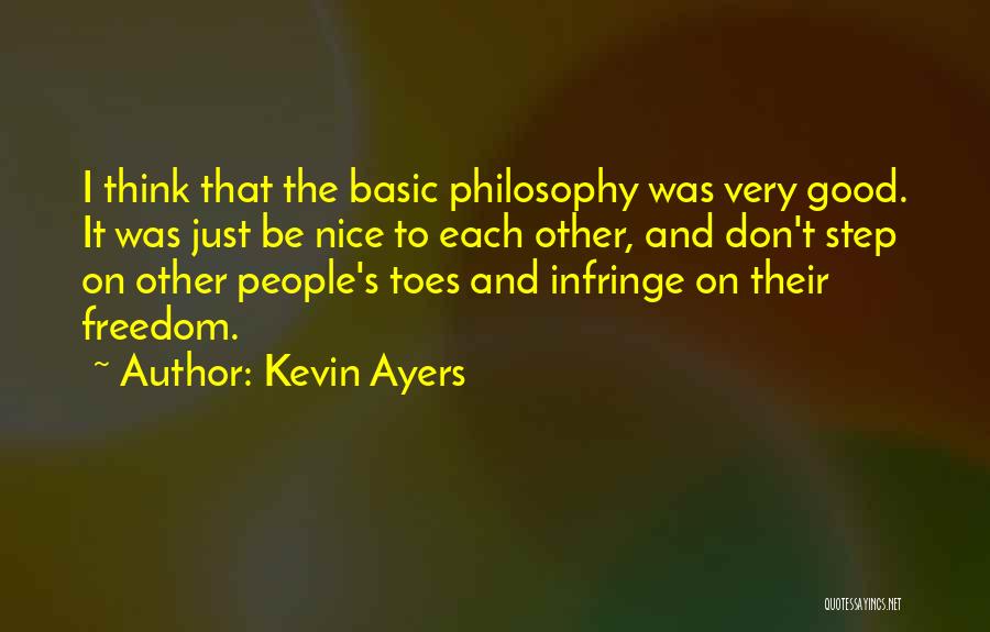 Don't Be Basic Quotes By Kevin Ayers