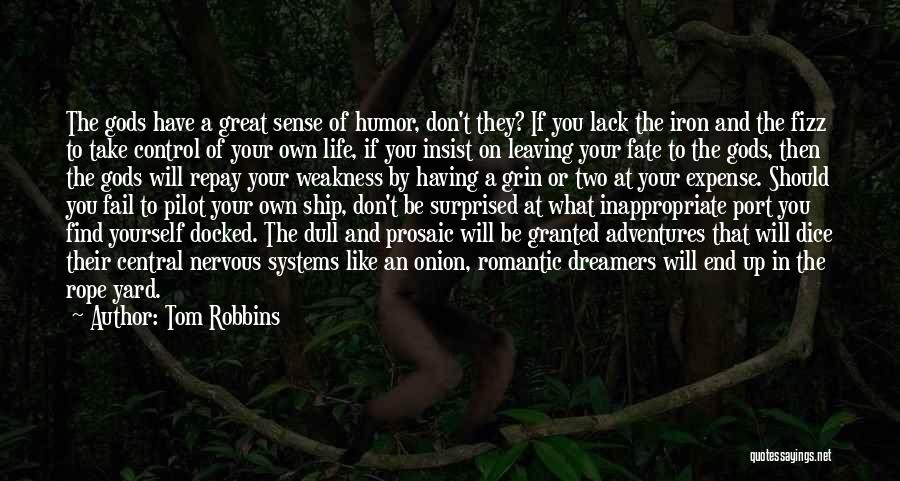 Don't Be Dull Quotes By Tom Robbins