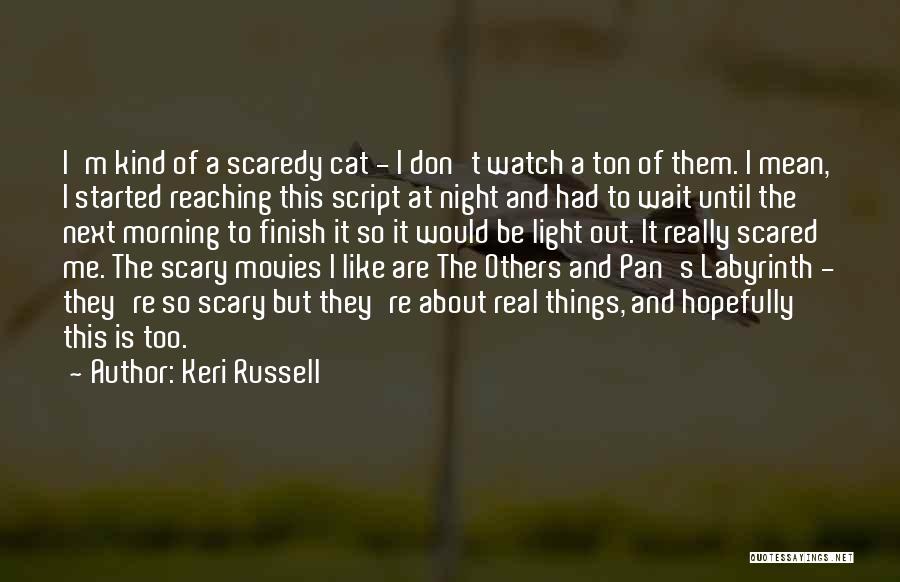 Don't Be Like Others Quotes By Keri Russell