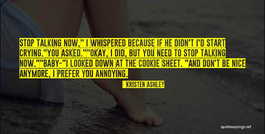 Don't Be Nice Quotes By Kristen Ashley Don't Be Nice Quotes By Kristen Ashley