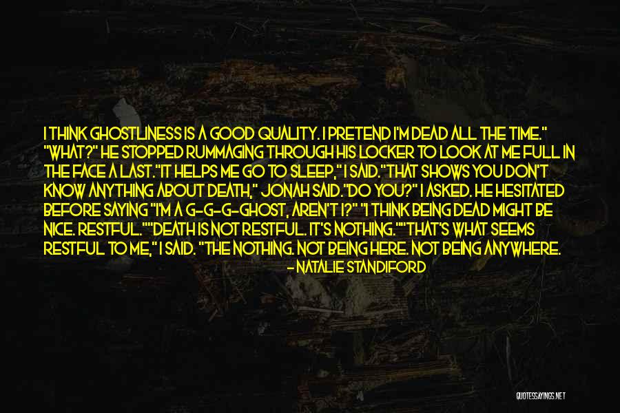 Don't Be Nice Quotes By Natalie Standiford Don't Be Nice Quotes By Natalie Standiford