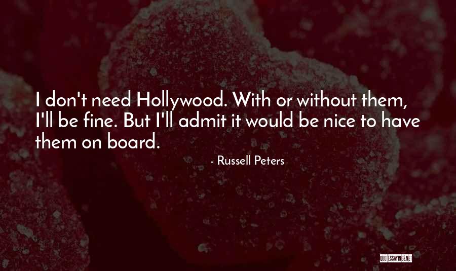 Don't Be Nice Quotes By Russell Peters Don't Be Nice Quotes By Russell Peters