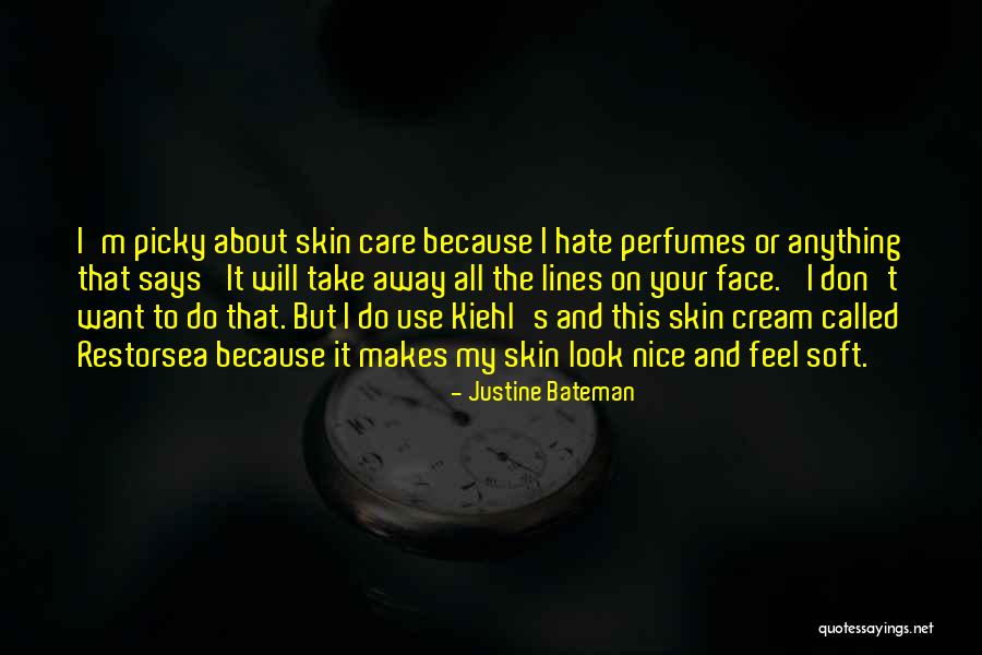 Don't Be Picky Quotes By Justine Bateman Don't Be Picky Quotes By Justine Bateman