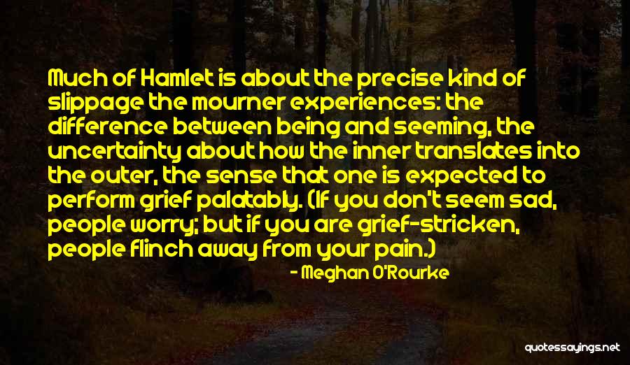 Don't Be Sad That It's Over Quotes By Meghan O'Rourke Don't Be Sad That It's Over Quotes By Meghan O'Rourke