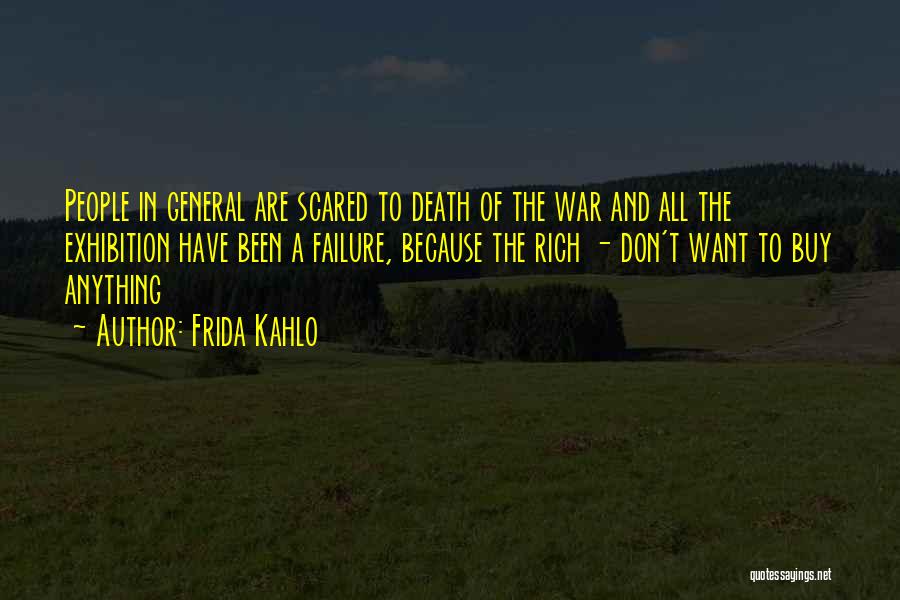 Don't Be Scared Of Death Quotes By Frida Kahlo