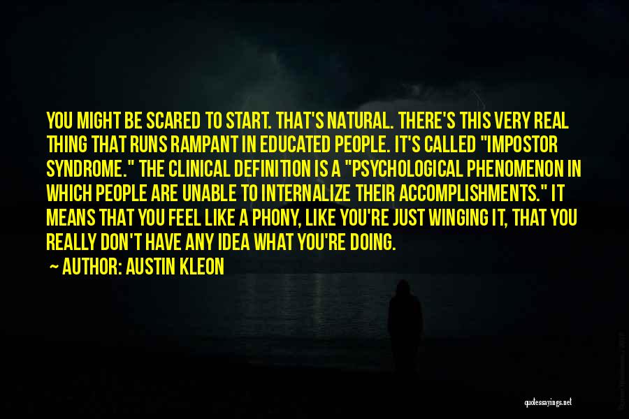 Don't Be Scared To Start Over Quotes By Austin Kleon