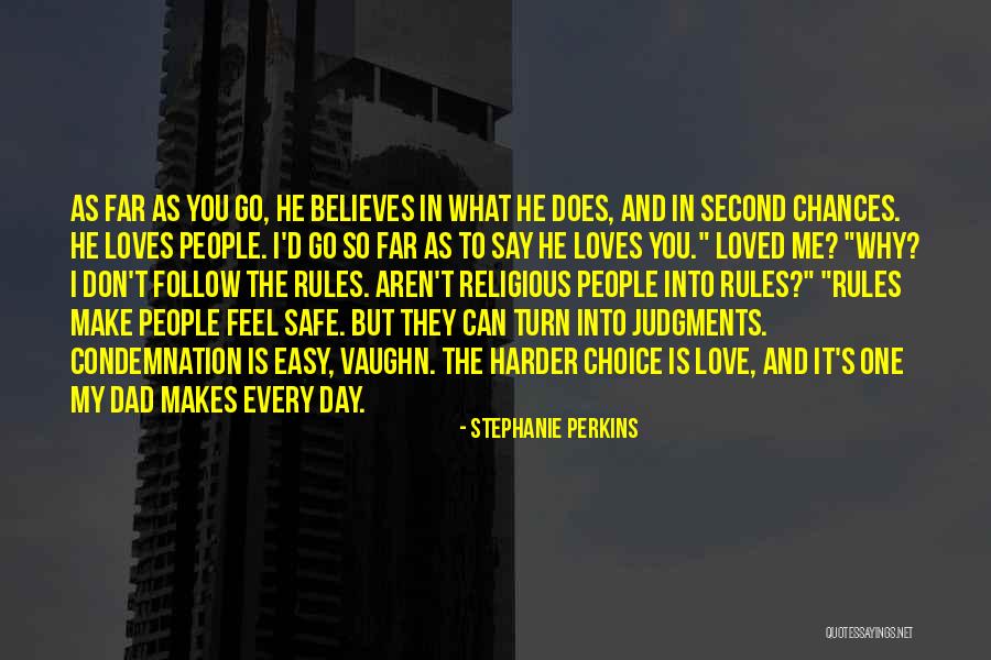 Don't Be Second Choice Quotes By Stephanie Perkins