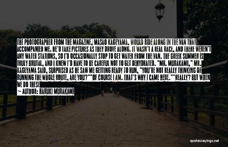 Don't Be Surprised Quotes By Haruki Murakami