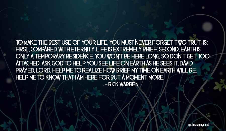 Don't Be Too Attached Quotes By Rick Warren