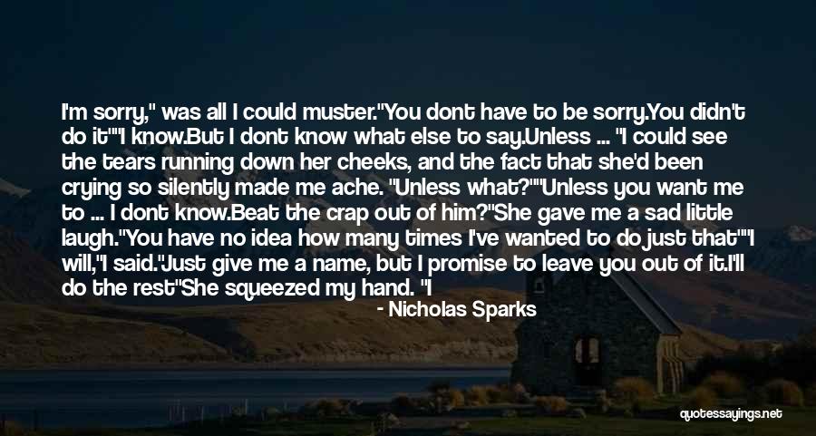 Dont Be Too Serious Quotes By Nicholas Sparks Dont Be Too Serious Quotes By Nicholas Sparks