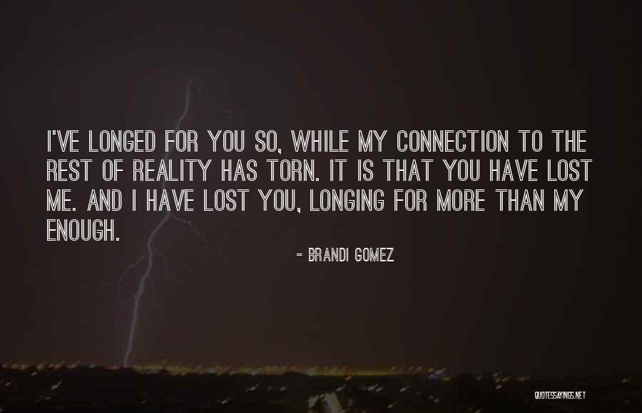 Dont Be Unkind Quotes By Brandi Gomez
