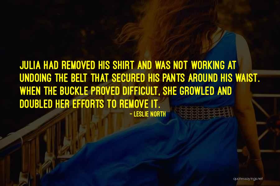 Dont Be Wasteful Quotes By Leslie North Dont Be Wasteful Quotes By Leslie North