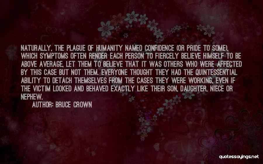Dont Beg For Time Quotes By Bruce Crown