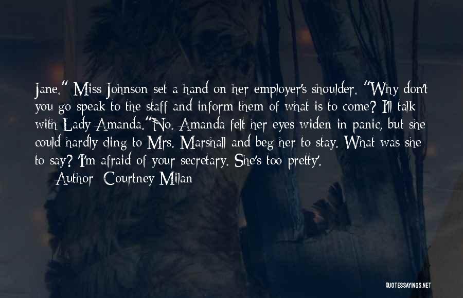 Don't Beg Quotes By Courtney Milan