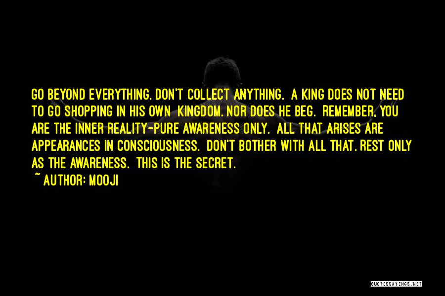 Don't Beg Quotes By Mooji