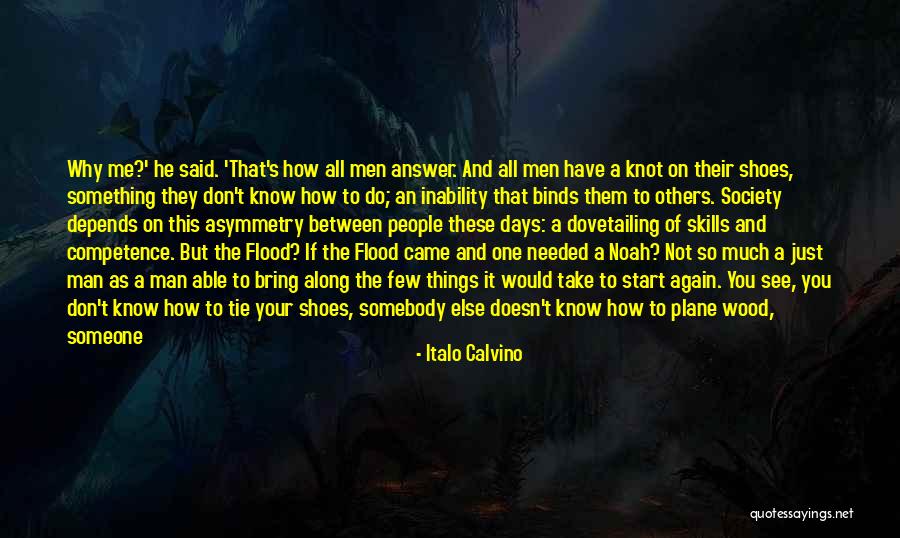 Don't Believe All You See Quotes By Italo Calvino