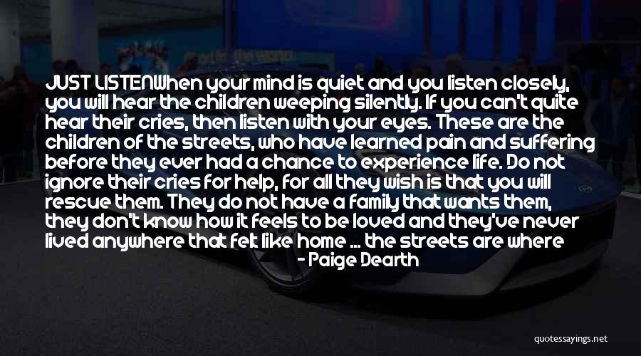 Don't Believe All You See Quotes By Paige Dearth