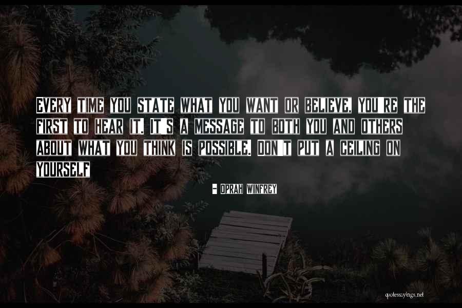 Don't Believe What You Hear Quotes By Oprah Winfrey