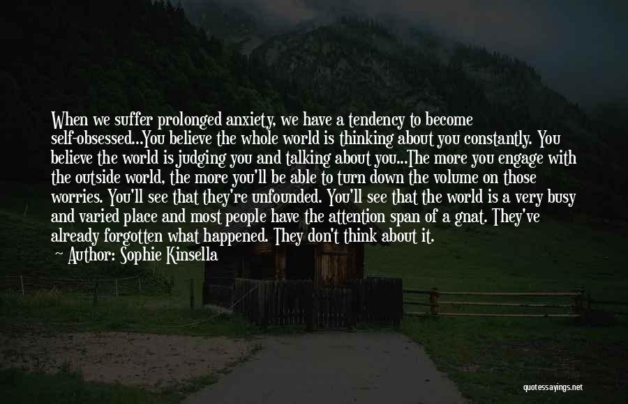 Don't Believe What You See Quotes By Sophie Kinsella