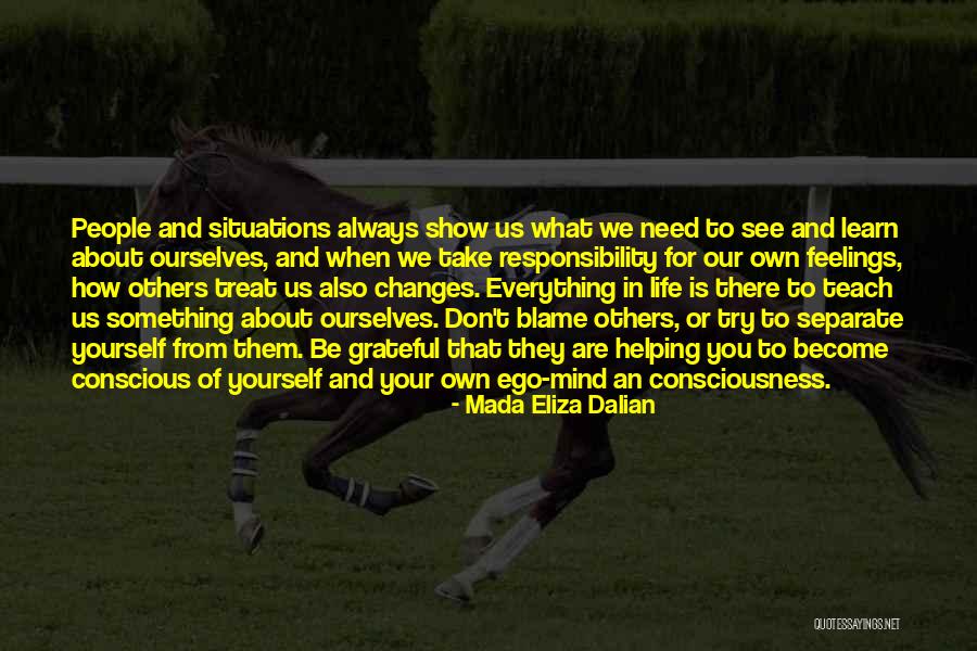 Don't Blame Yourself Quotes By Mada Eliza Dalian Don't Blame Yourself Quotes By Mada Eliza Dalian