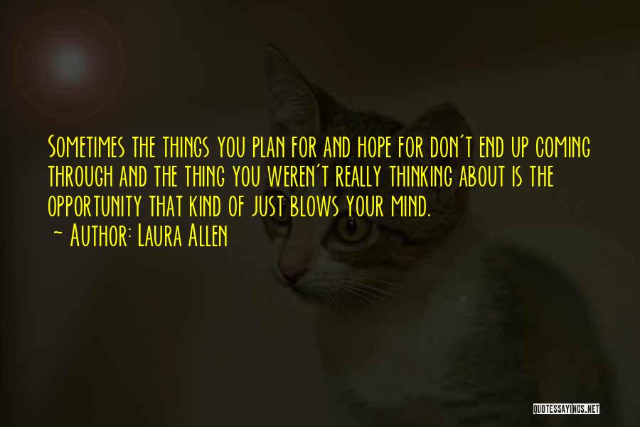 Don't Blow Up Quotes By Laura Allen