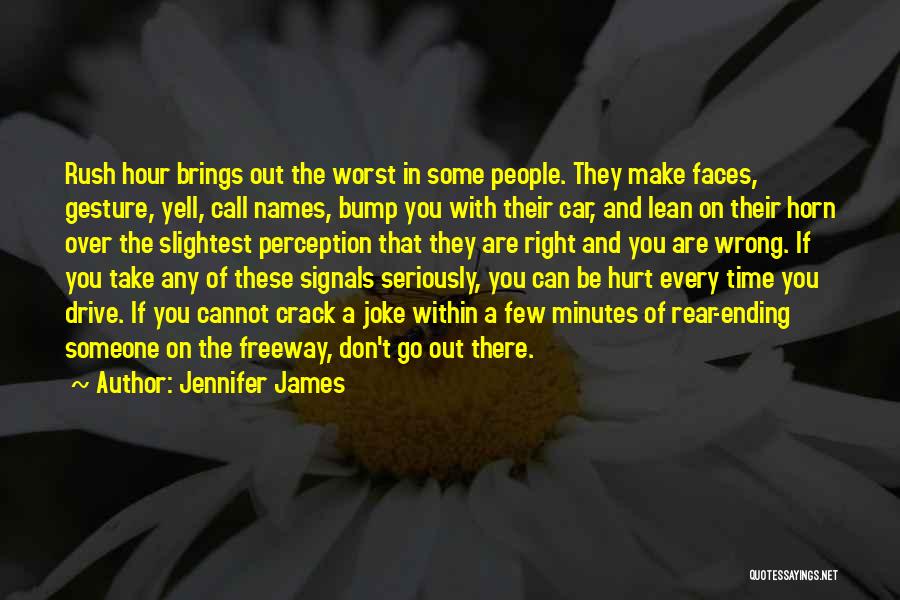 Don't Call Me Names Quotes By Jennifer James