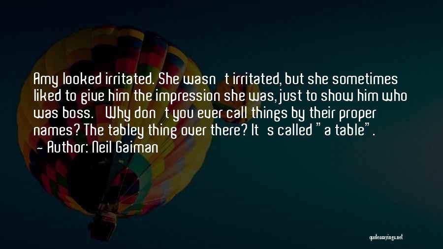 Don't Call Me Names Quotes By Neil Gaiman