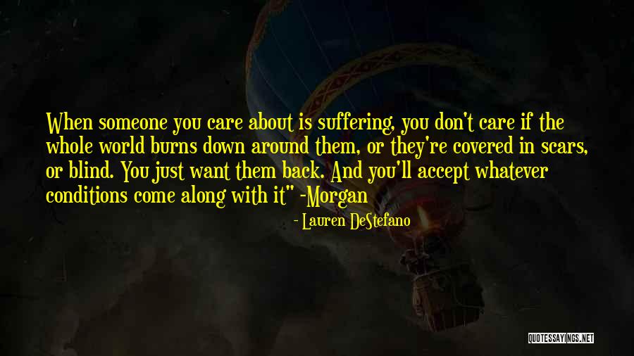 Don't Care About World Quotes By Lauren DeStefano