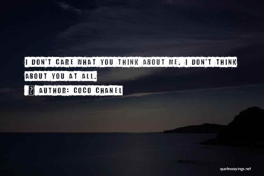 Don't Care At All Quotes By Coco Chanel