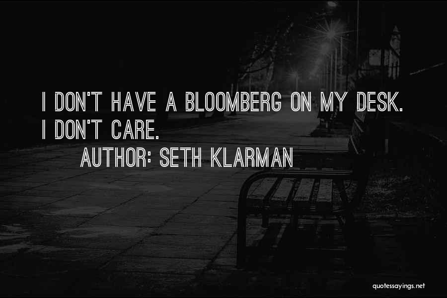 Dont Care Quotes By Seth Klarman