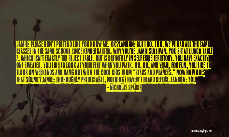 Don't Care What You Think Quotes By Nicholas Sparks